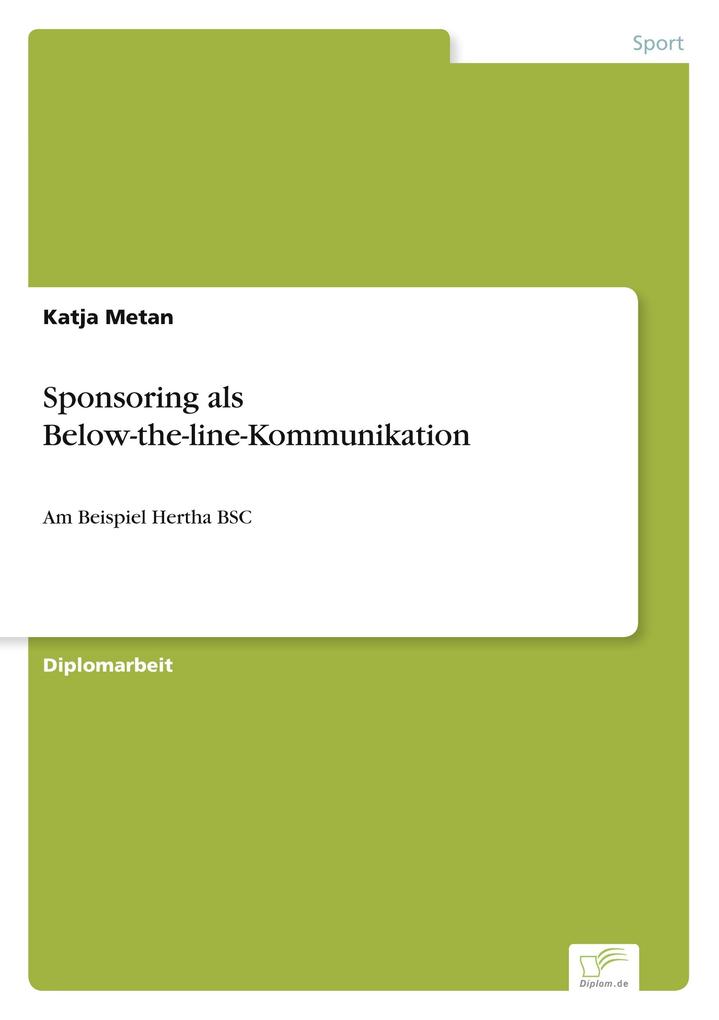 Sponsoring als Below-the-line-Kommunikation