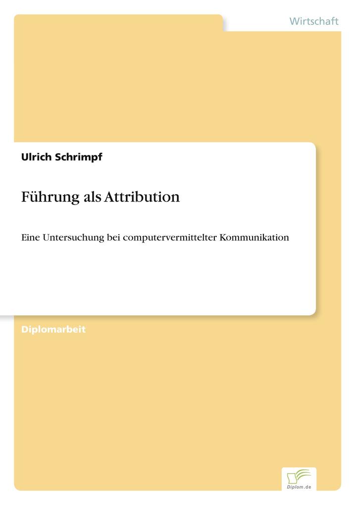Führung als Attribution