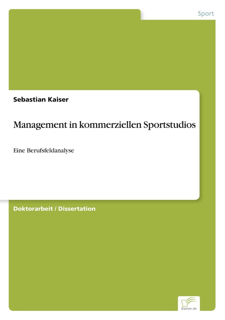 Management in kommerziellen Sportstudios
