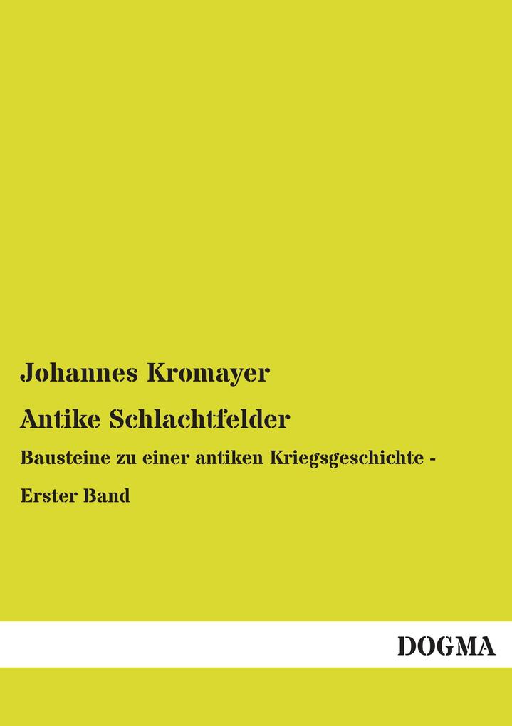 Antike Schlachtfelder