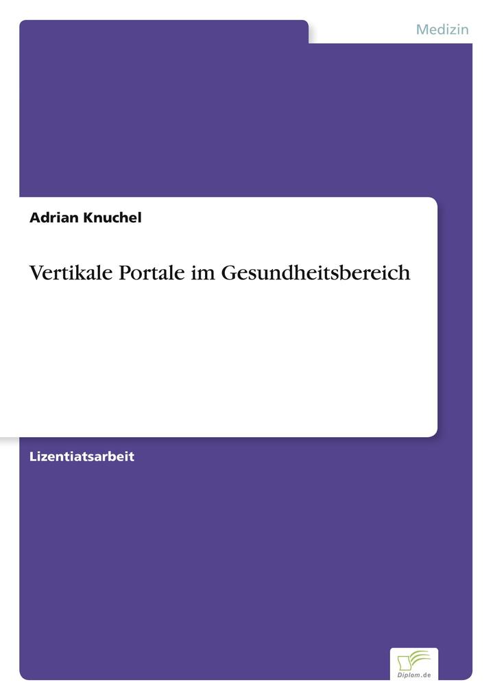 Vertikale Portale im Gesundheitsbereich