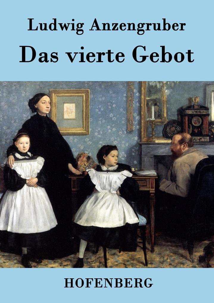 Das vierte Gebot
