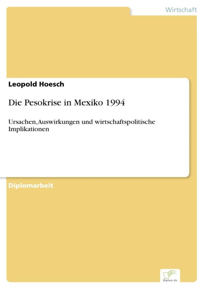 Die Pesokrise in Mexiko 1994