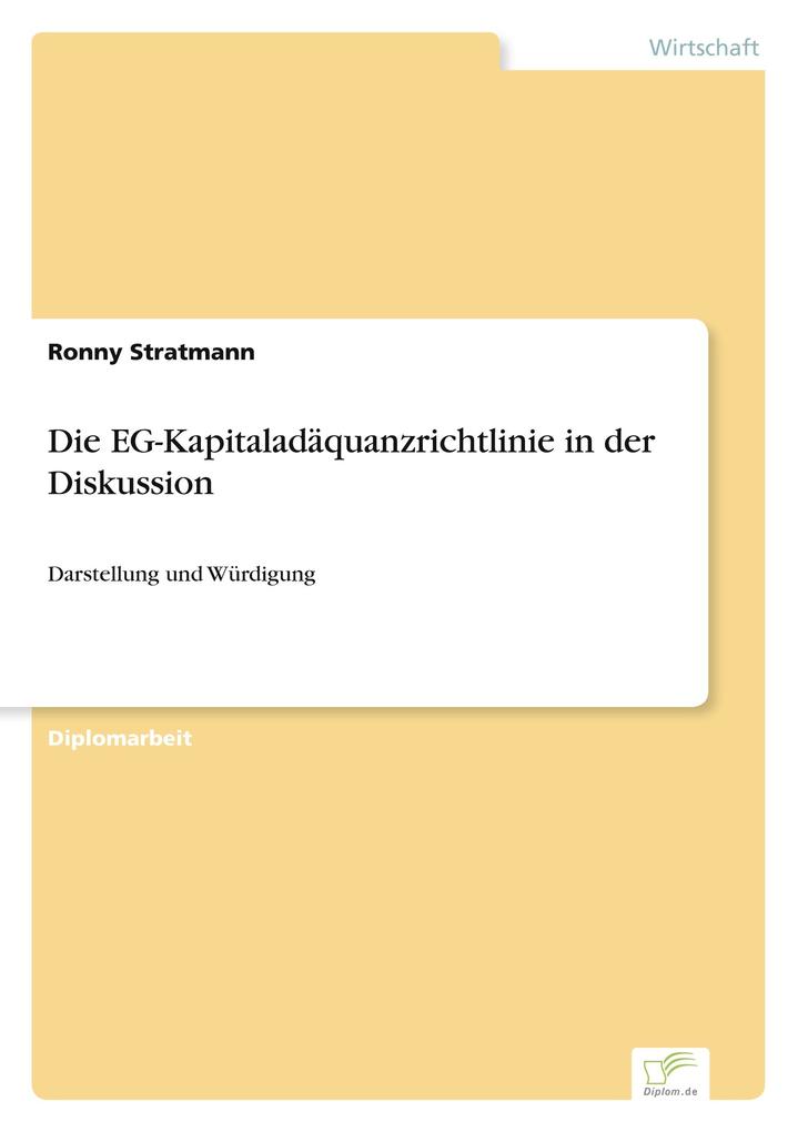 Die EG-Kapitaladäquanzrichtlinie in der Diskussion