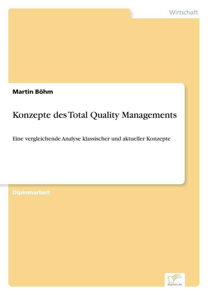 Konzepte des Total Quality Managements
