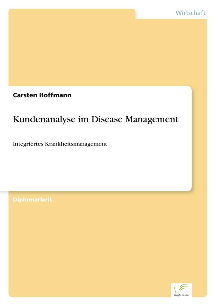 Kundenanalyse im Disease Management
