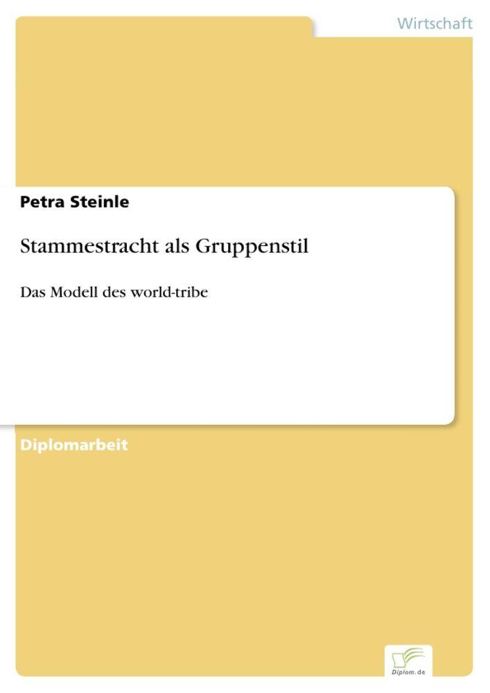 Stammestracht als Gruppenstil