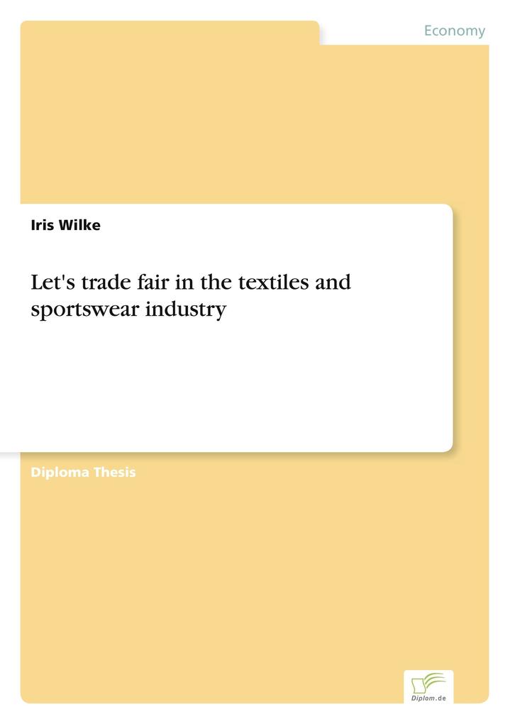 Let's trade fair in the textiles and sportswear industry