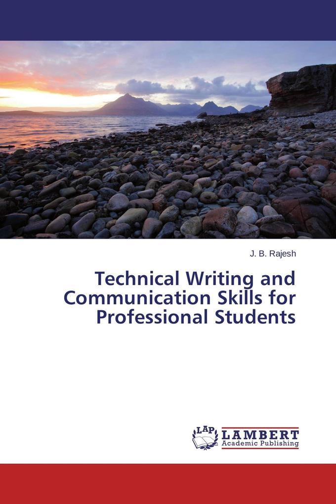 Technical Writing and Communication Skills for Professional Students