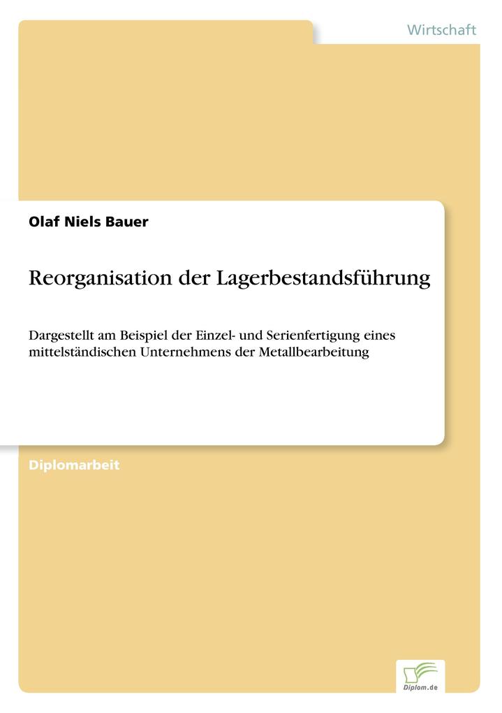 Reorganisation der Lagerbestandsführung