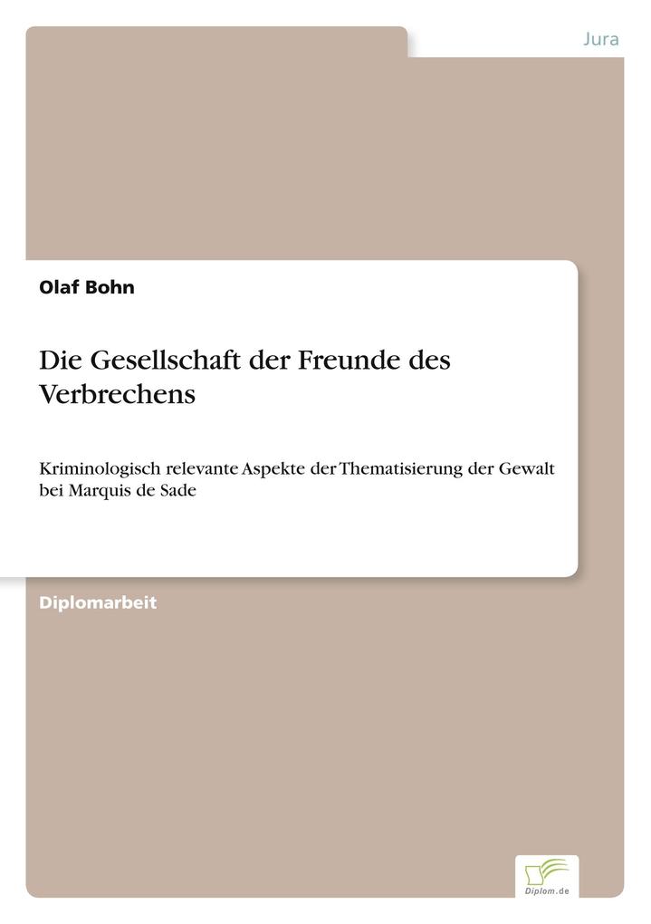 Die Gesellschaft der Freunde des Verbrechens