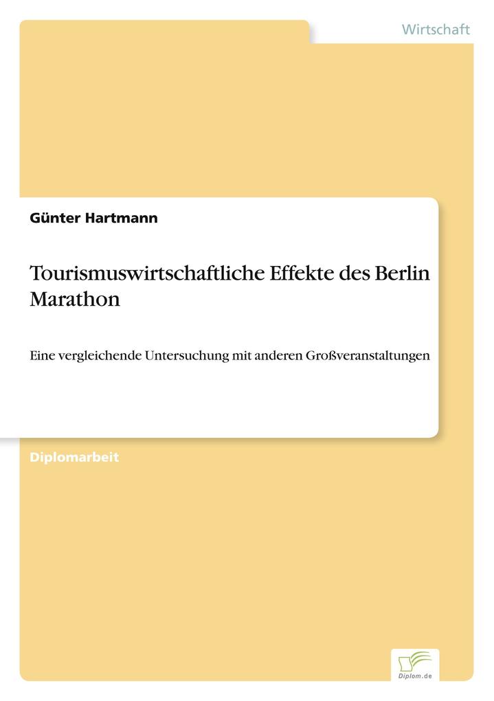 Tourismuswirtschaftliche Effekte des Berlin Marathon