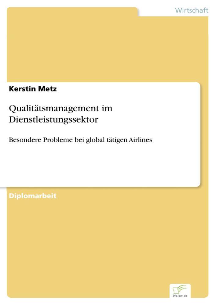 Qualitätsmanagement im Dienstleistungssektor