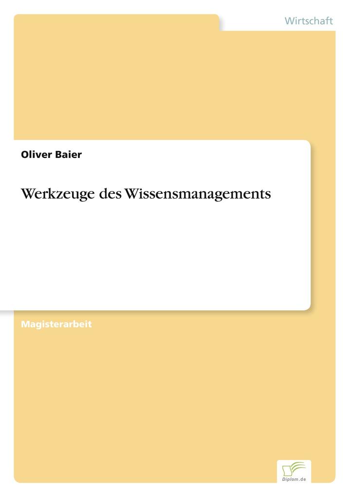 Werkzeuge des Wissensmanagements