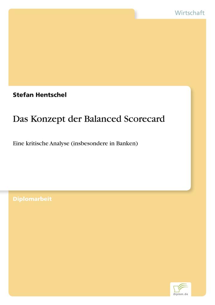 Das Konzept der Balanced Scorecard