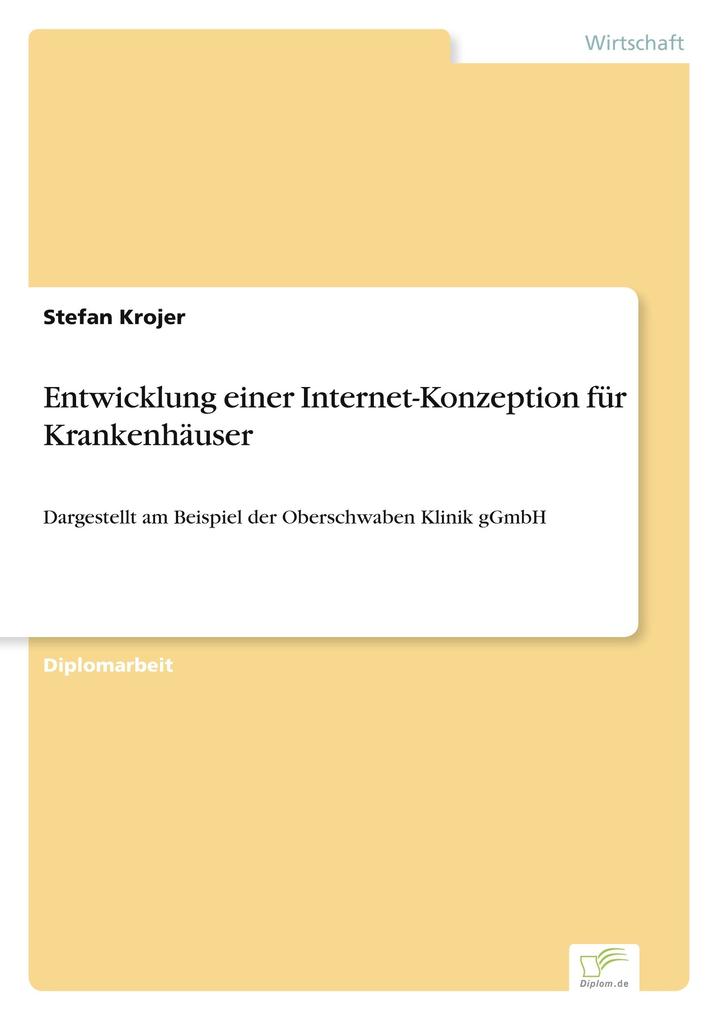 Entwicklung einer Internet-Konzeption für Krankenhäuser