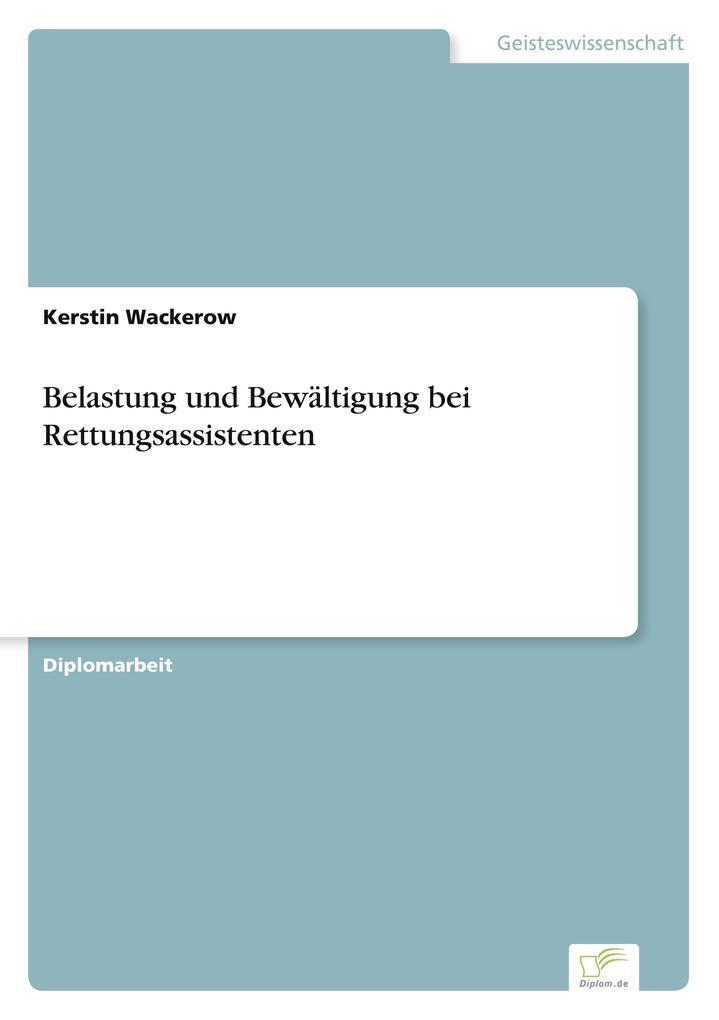 Belastung und Bewältigung bei Rettungsassistenten