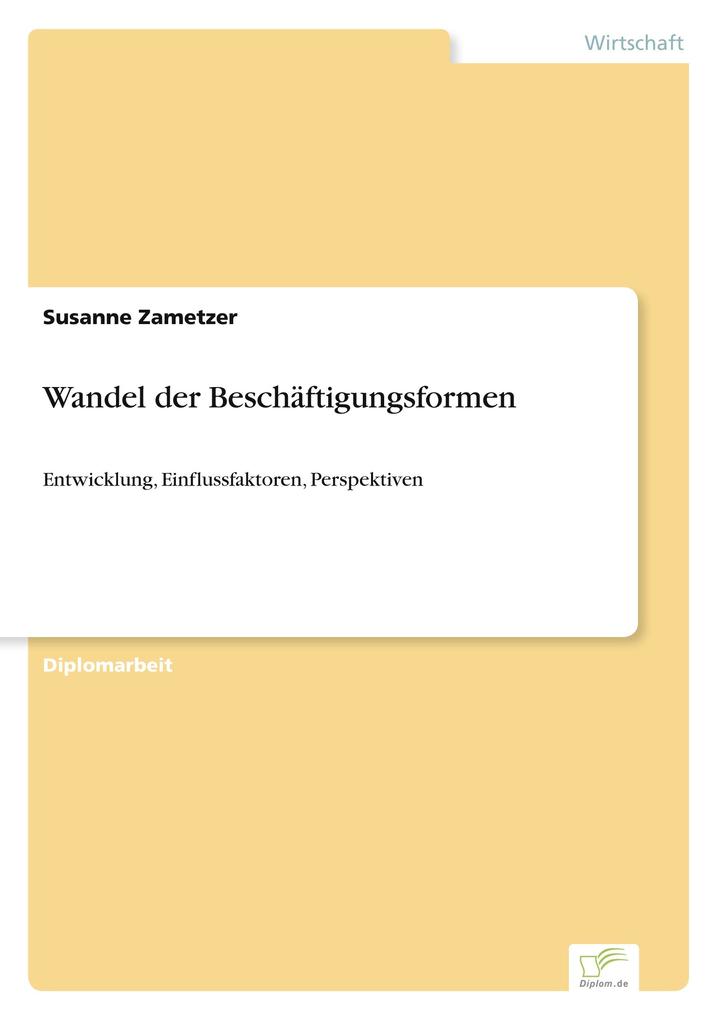 Wandel der Beschäftigungsformen