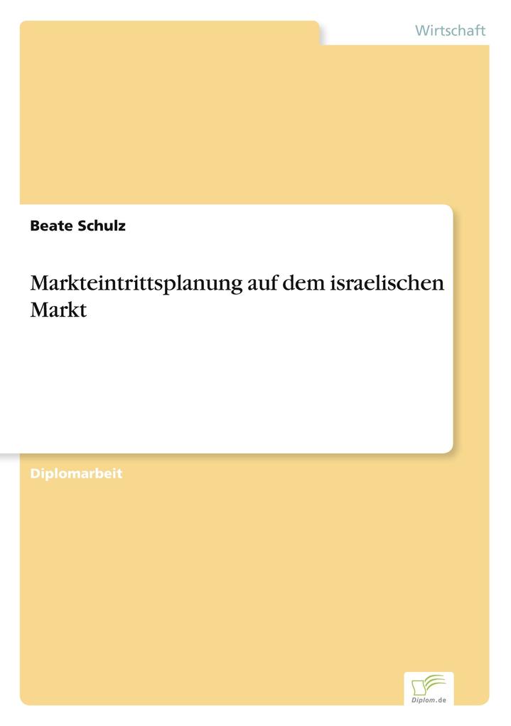 Markteintrittsplanung auf dem israelischen Markt