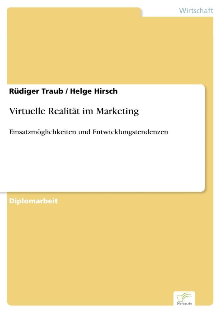 Virtuelle Realität im Marketing