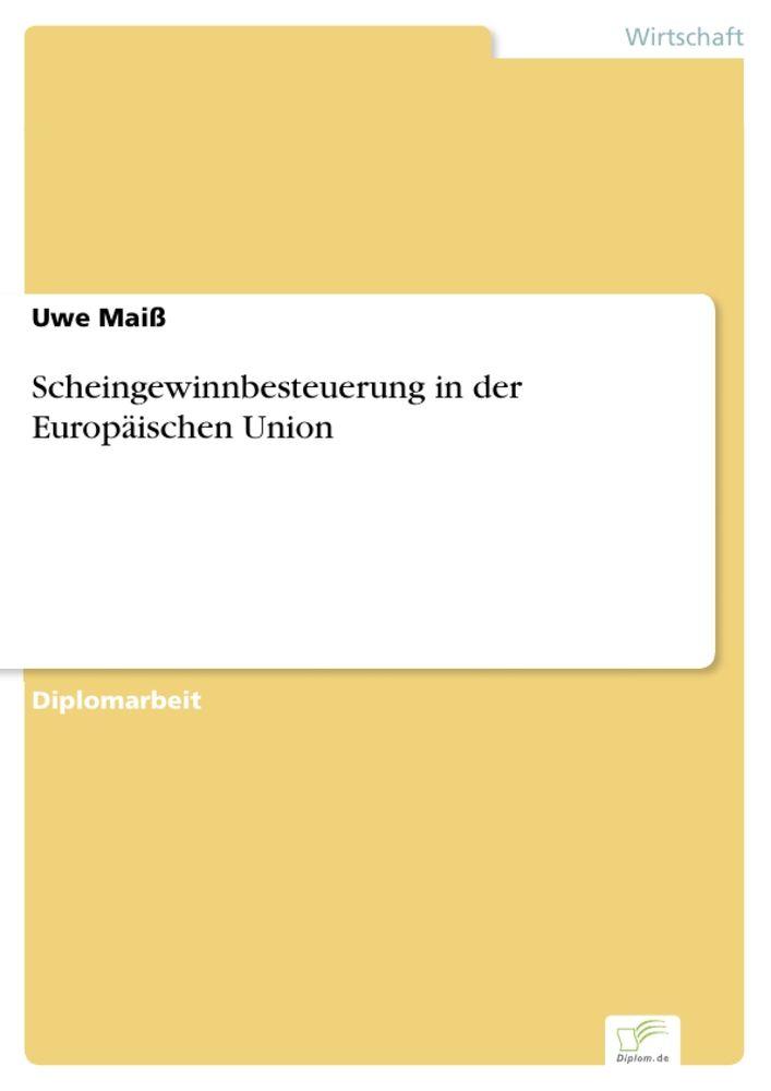 Scheingewinnbesteuerung in der Europäischen Union