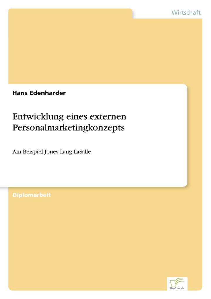 Entwicklung eines externen Personalmarketingkonzepts