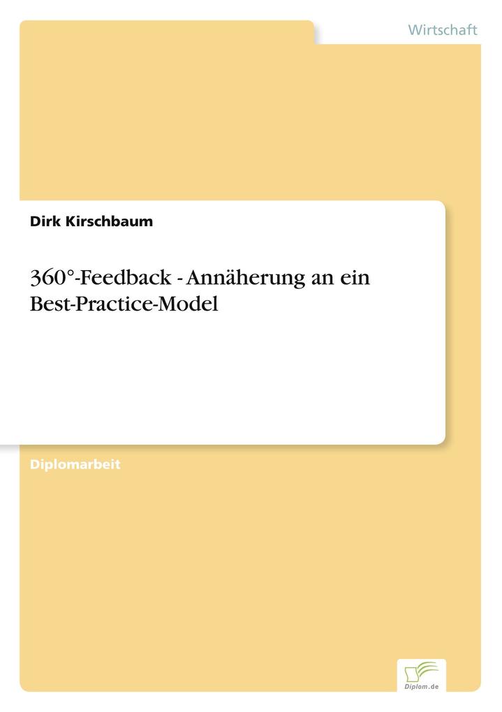 360°-Feedback - Annäherung an ein Best-Practice-Model