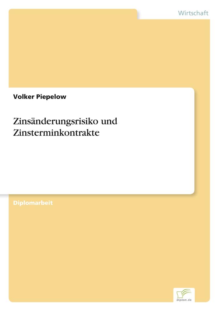 Zinsänderungsrisiko und Zinsterminkontrakte