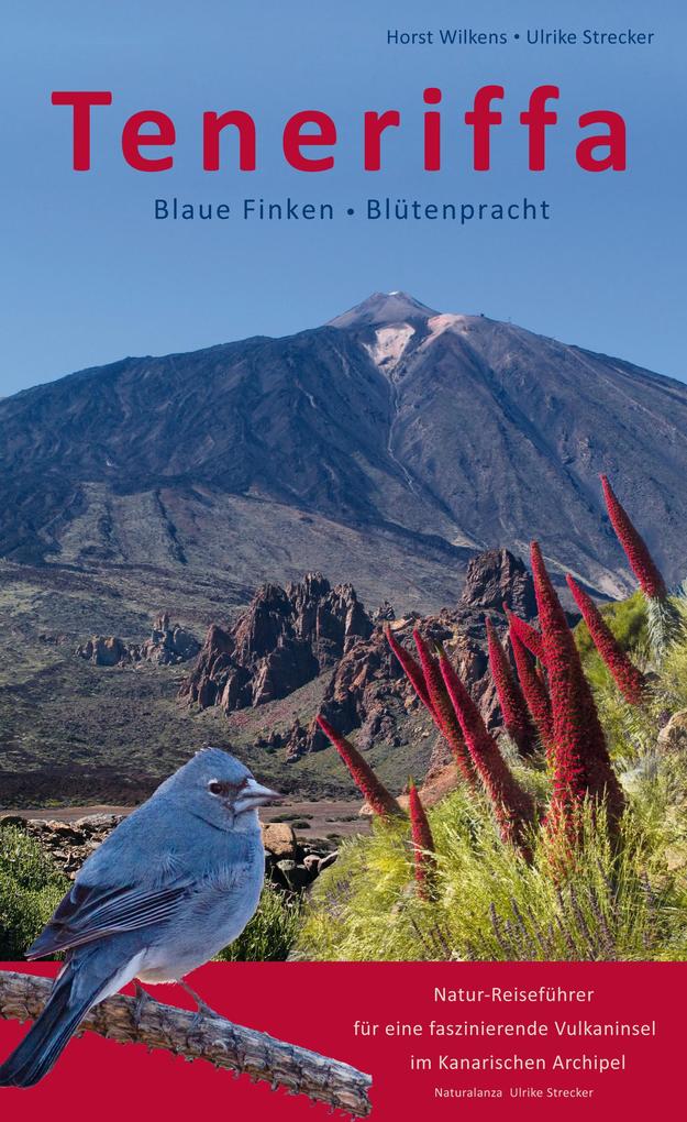 Naturalanza Teneriffa - Blaue Finken - Blütenpracht