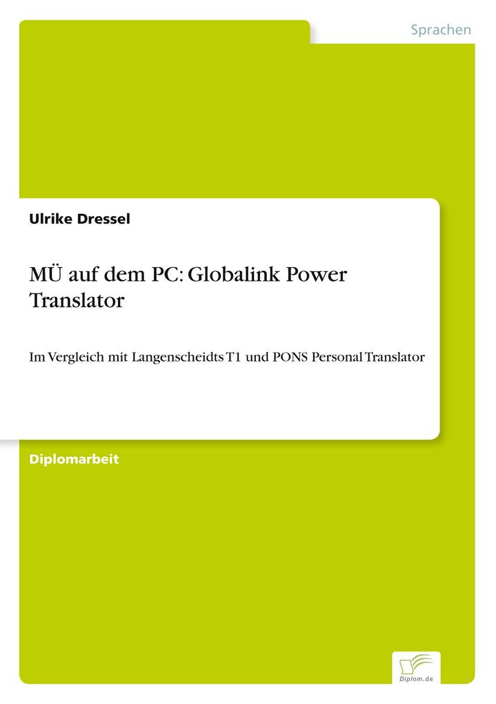 MÜ auf dem PC: Globalink Power Translator