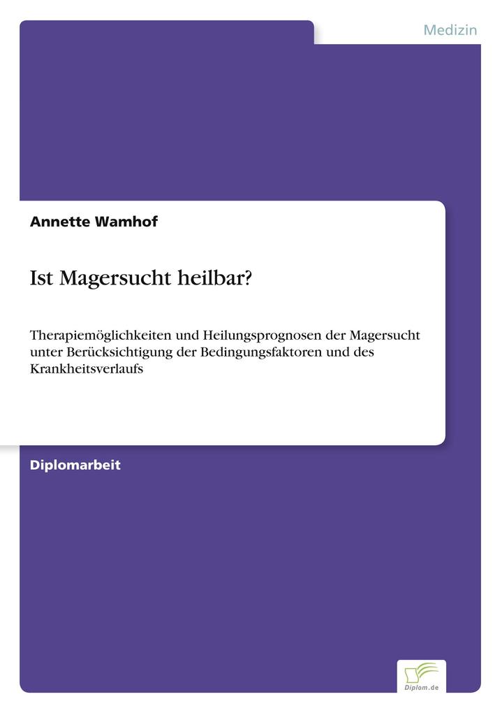 Ist Magersucht heilbar?
