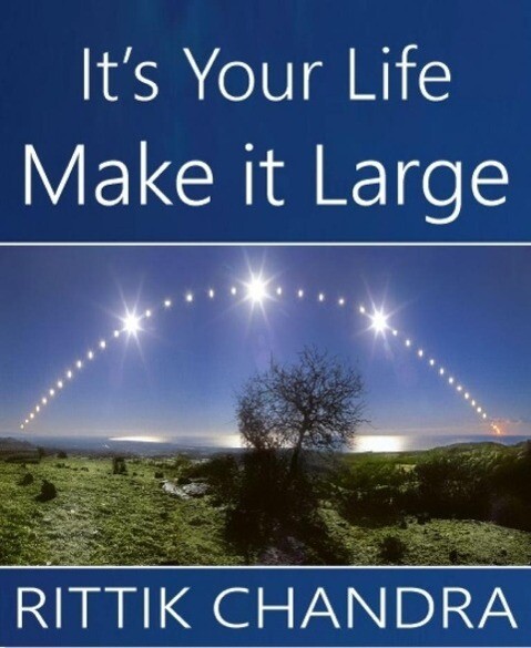 It‘s Your Life Make It Large