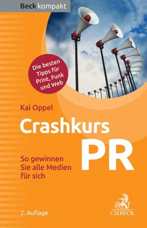 Crashkurs PR - Kai Oppel