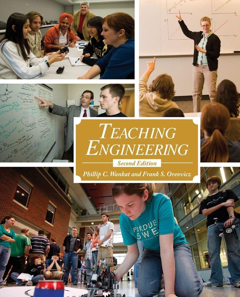 Teaching Engineering Second Edition
