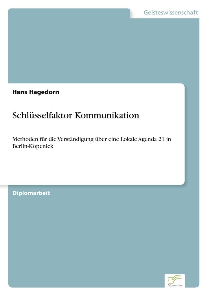 Schlüsselfaktor Kommunikation