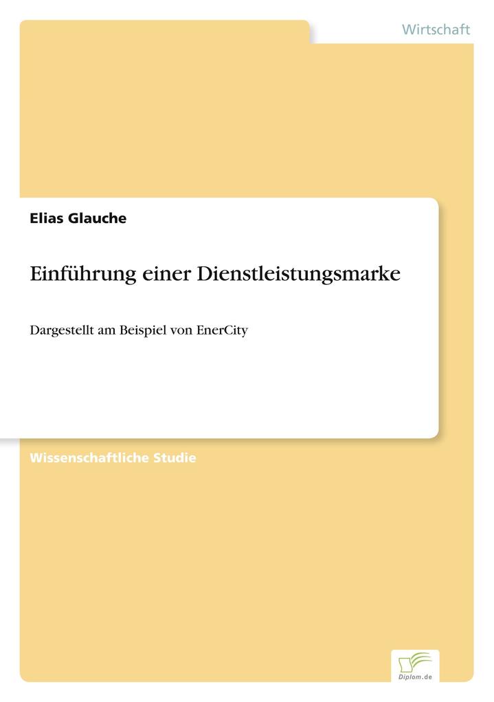 Einführung einer Dienstleistungsmarke
