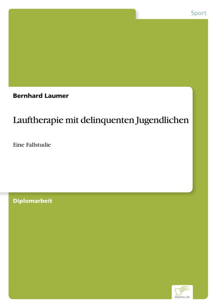 Lauftherapie mit delinquenten Jugendlichen