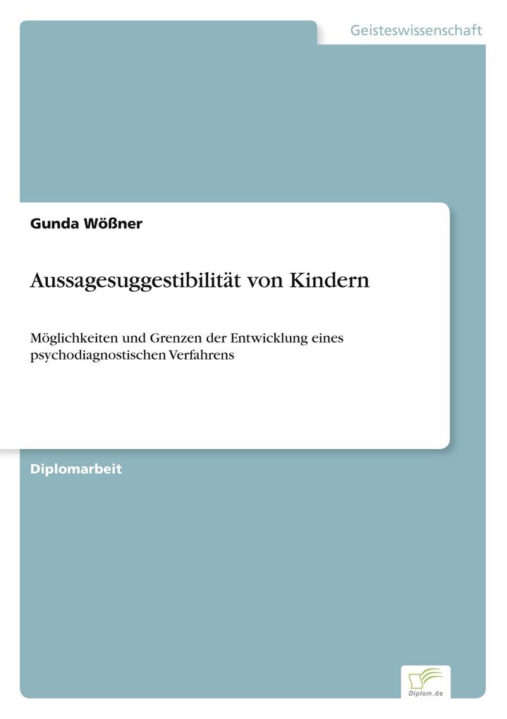 Aussagesuggestibilität von Kindern