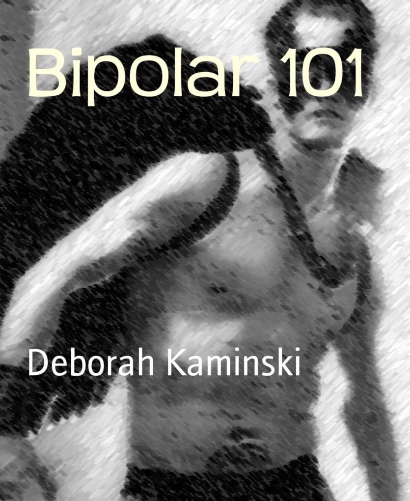 Bipolar 101