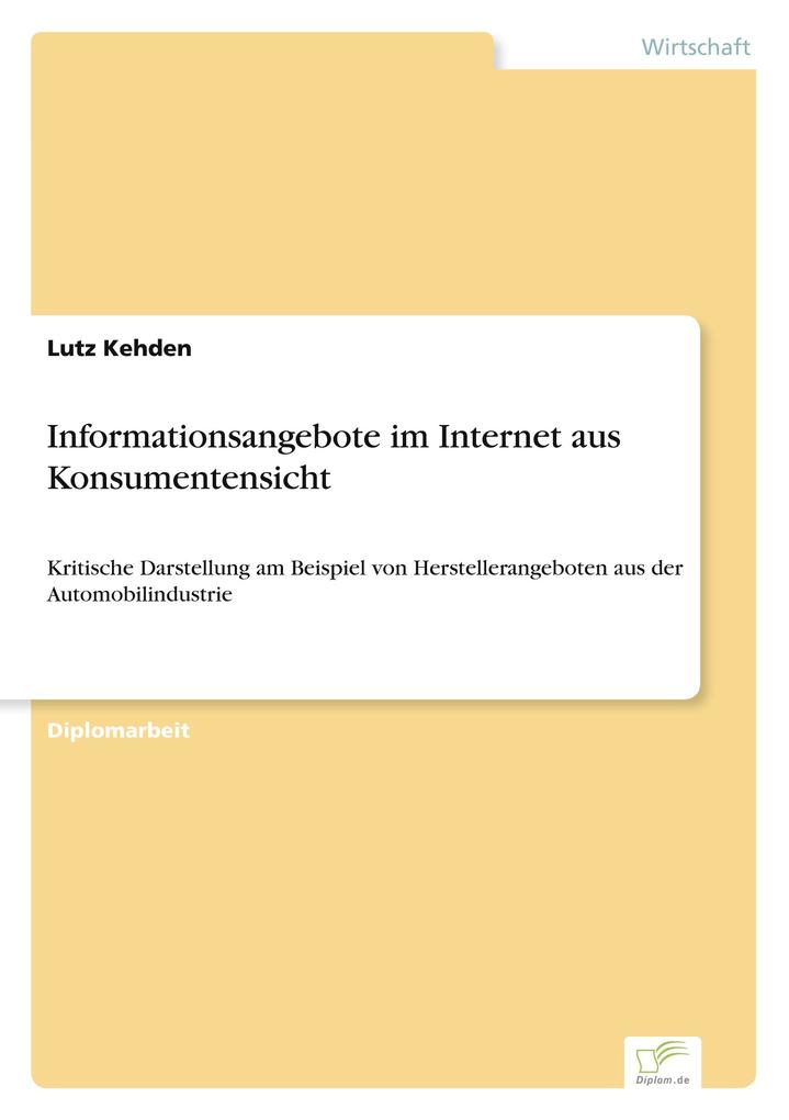 Informationsangebote im Internet aus Konsumentensicht