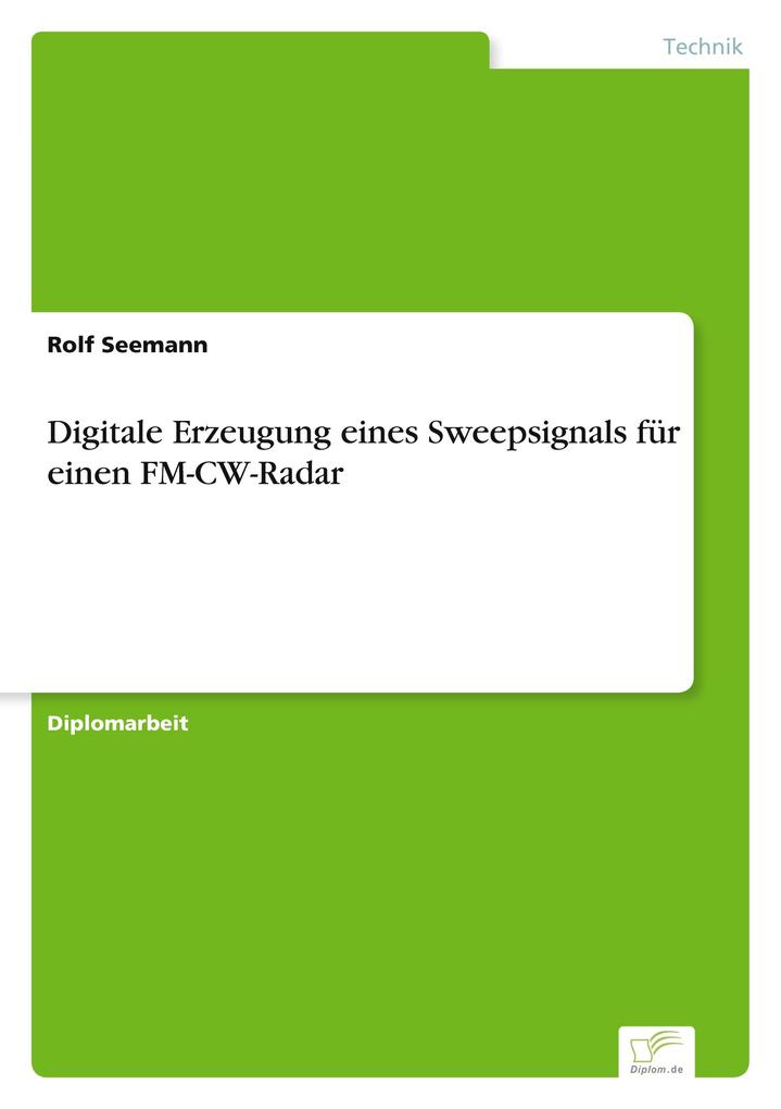 Digitale Erzeugung eines Sweepsignals für einen FM-CW-Radar