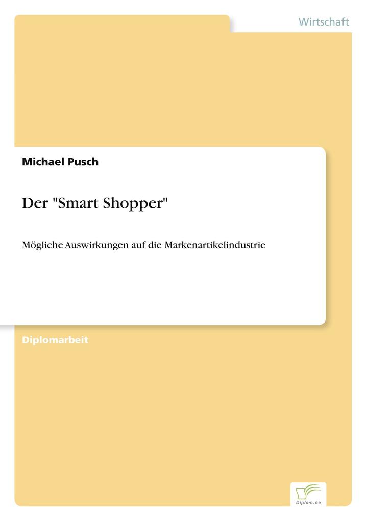 Der 'Smart Shopper'