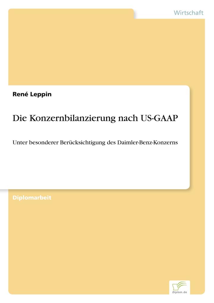 Die Konzernbilanzierung nach US-GAAP