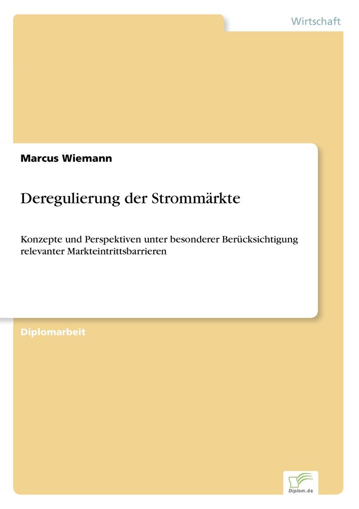 Deregulierung der Strommärkte