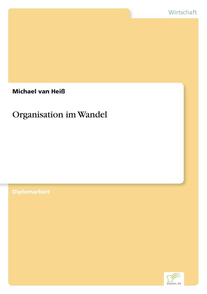 Organisation im Wandel