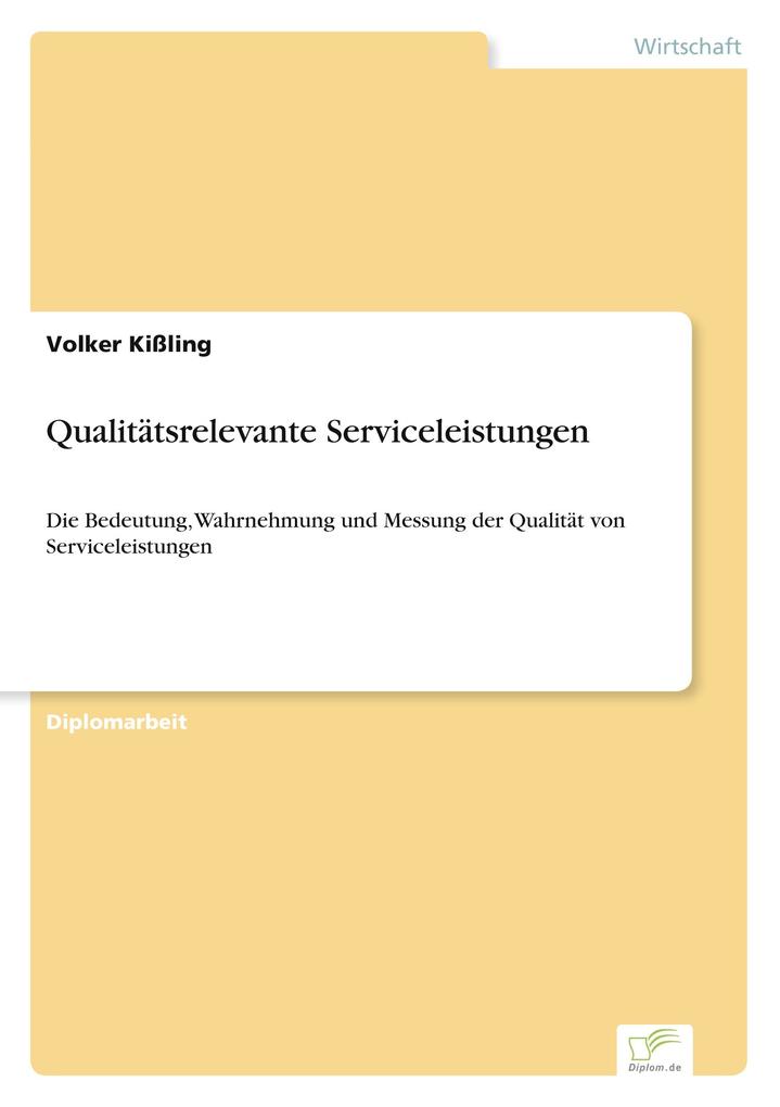 Qualitätsrelevante Serviceleistungen
