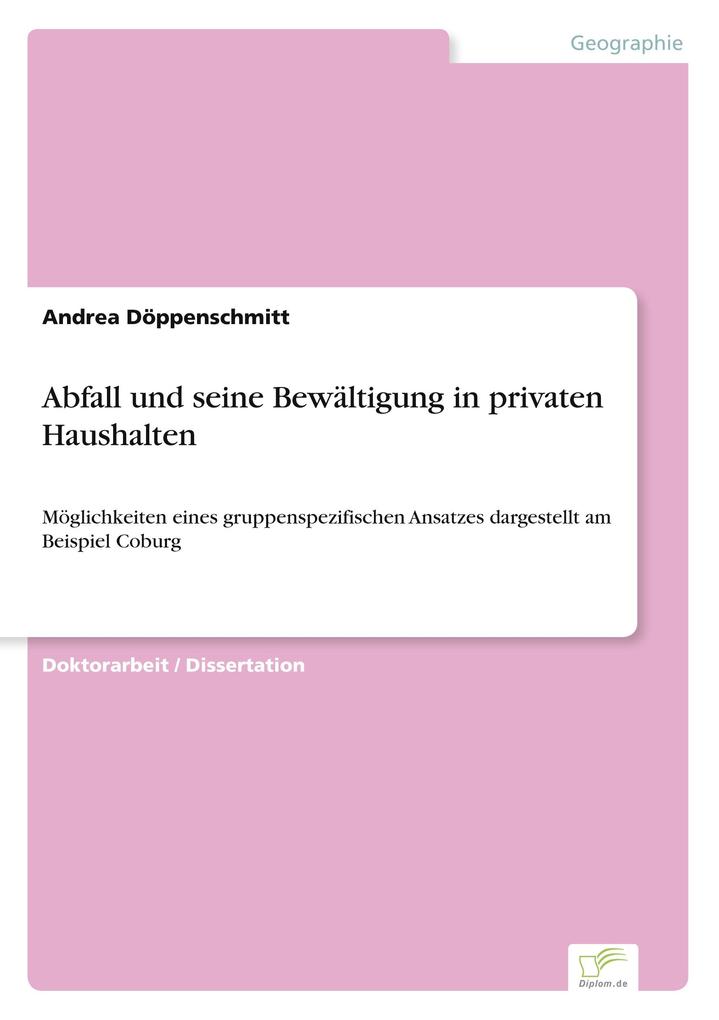 Abfall und seine Bewältigung in privaten Haushalten