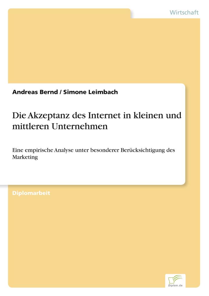 Die Akzeptanz des Internet in kleinen und mittleren Unternehmen