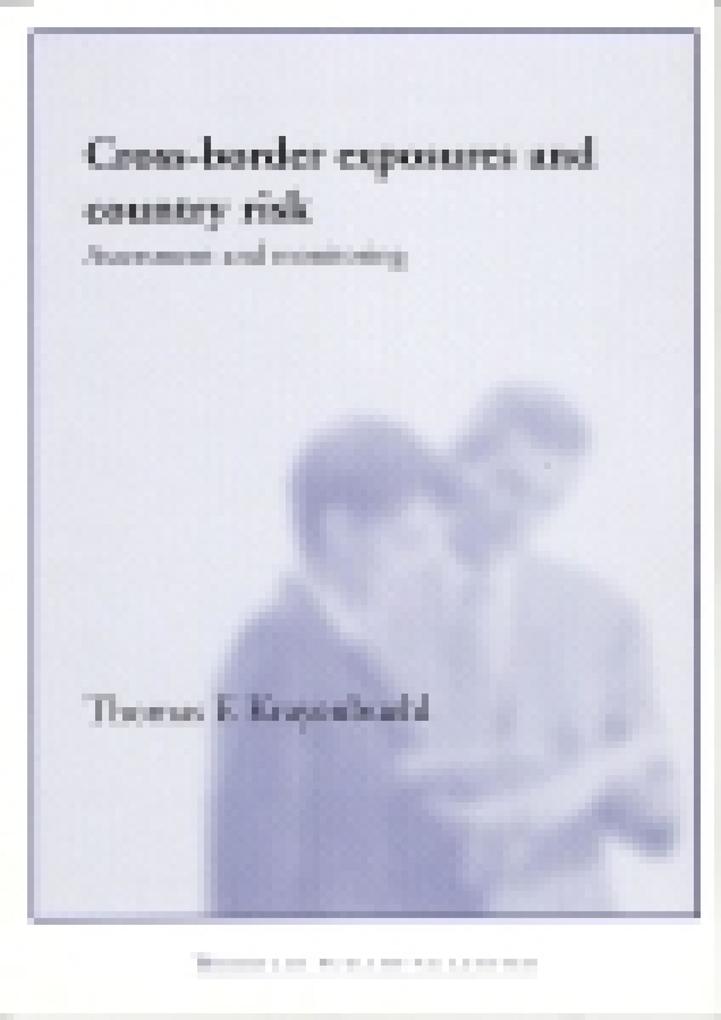 Cross-Border Exposures and Country Risk