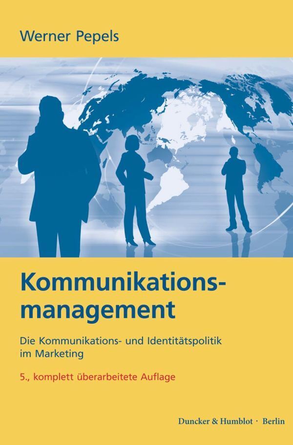 Kommunikationsmanagement - Werner Pepels